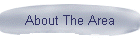 About The Area